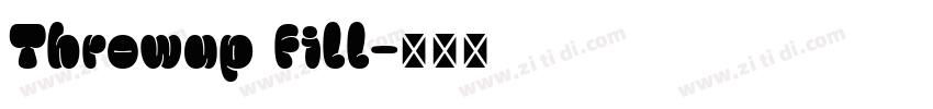 Throwup Fill字体转换
